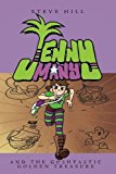 Portada de JENNY MANY AND THE GOSHTASTIC GOLDEN TREASURE BY STEVE HILL (2014-12-08)