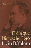 Portada de EL DÍA QUE NIETZSCHE LLORÓ