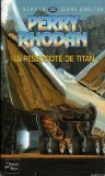 Portada de LES RESSUSCITÉS DE TITAN - PERRY RHODAN - 205