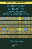 Portada de EXPLORING LINEAR ALGEBRA: LABS AND PROJECTS WITH MATHEMATICA (R)