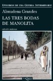 Portada de LAS TRES BODAS DE MANOLITA / THE THREE WEDDING MANOLITA