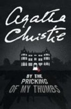 Portada de BY THE PRICKING OF MY THUMBS