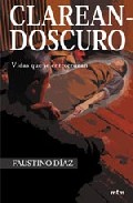 Portada de CLAREANDOSCURO: VIDAS QUE SE ENTRECRUZAN