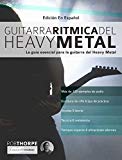 Portada de GUITARRA RÍTMICA DEL HEAVY METAL: LA GUÍA ESENCIAL PARA LA GUITARRA DEL HEAVY METAL