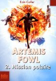 Portada de ARTEMIS FOWL 2/MISSION POLAIRE (FOLIO JUNIOR)