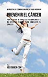 Portada de 61 RECETAS DE COMIDAS ORGÁNICAS PARA AYUDAR A PREVENIR EL CÁNCER: FORTALEZCA E IMPULSE NATURALMENTE SU SISTEMA INMUNE PARA COMBATIR EL CÁNCER