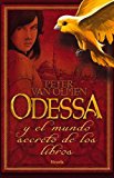 Portada de ODESSA Y EL MUNDO SECRETO DE LOS LIBROS (LAS TRES EDADES)