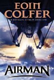 Portada de [AIRMAN] [BY: EOIN COLFER]