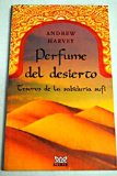 Portada de PERFUME DEL DESIERTO. TESOROS DE LA SABIDURÍA SUFÍ