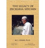 Portada de [( THE LEGACY OF ZECHARIA SITCHIN: THE SHIFTING PARADIGM )] [BY: M. J. EVANS] [MAY-2011]