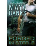 Portada de [(FORGED IN STEELE: A KGI NOVEL)] [AUTHOR: MAYA BANKS] PUBLISHED ON (JUNE, 2013)