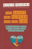 Portada de THE SAINT, SURFER, AND CEO 1ST (FIRST) EDITION BY SHARMA, ROBIN PUBLISHED BY HAY HOUSE (2003) PAPERBACK