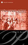 Portada de CONFLICT, COMMUNITY, AND HONOR: 1 PETER IN SOCIAL-SCIENTIFIC PERSPECTIVE (CASCADE COMPANIONS) BY JOHN H. ELLIOTT (2007-06-01)