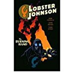 Portada de [LOBSTER JOHNSON: BURNING HAND VOLUME 2] [BY: JOHN ARCUDI]