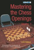Portada de MASTERING THE CHESS OPENINGS - VOLUME 1 BY WATSON, JOHN (2006) PAPERBACK