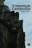 Portada de EL FANTASMA DE CANTERVILLE (COLECCI&Oacute;N BIBLIOTECA OSCAR WILDE)