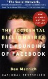 Portada de THE ACCIDENTAL BILLIONAIRES: THE FOUNDING OF FACEBOOK: A TALE OF SEX, MONEY, GENIUS AND BETRAYAL BY MEZRICH, BEN (2010) PAPERBACK