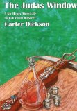 Portada de THE JUDAS WINDOW: A SIR HENRY MERRIVALE LOCKED ROOM MYSTERY (A RUE MORGUE VINTAGE MYSTERY) BY CARTER DICKSON (2008-03-15)