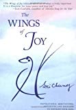 Portada de THE WINGS OF JOY: FINDING YOUR PATH TO INNER PEACE BY SRI CHINMOY (1997-01-06)