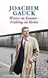 Portada de WINTER IM SOMMER, FR??HLING IM HERBST BY JOACHIM - IN ZUSAMMENARBEIT MIT HELGA HIRSCH GAUCK (2009-08-02)