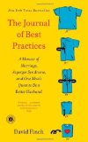 Portada de THE JOURNAL OF BEST PRACTICES: A MEMOIR OF MARRIAGE, ASPERGER SYNDROME, AND ONE MAN'S QUEST TO BE A BETTER HUSBAND BY FINCH, DAVID (2012) PAPERBACK