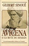 Portada de AVICENA O LA RUTA DE ISFAH&Aacute;N