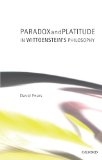 Portada de PARADOX AND PLATITUDE IN WITTGENSTEIN'S PHILOSOPHY