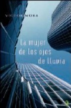 Portada de LA MUJER DE LOS OJOS DE LLUVIA
