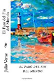 Portada de EL FARO DEL FIN DEL MUNDO (SPANISH EDITION)