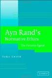 Portada de AYN RAND'S NORMATIVE ETHICS: THE VIRTUOUS EGOIST