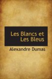 Portada de LES BLANCS ET LES BLEUS