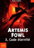 Portada de ARTEMIS FOWL 3/CODE ETERNITE (FOLIO JUNIOR)