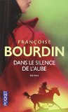 Portada de DANS LE SILENCE DE L'AUBE (POCKET)