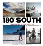 Portada de [180- SOUTH: CONQUERORS OF THE USELESS] (BY: YVON CHOUINARD) [PUBLISHED: SEPTEMBER, 2013]