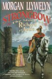 Portada de STRONGBOW: THE STORY OF RICHARD AND AOIFE : A BIOGRAPHICAL NOVEL