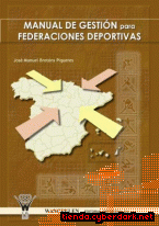 Portada de MANUAL DE GESTIÓN PARA FEDERACIONES DEPORTIVAS - EBOOK