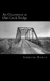 Portada de AN OCCURRENCE AT OWL CREEK BRIDGE