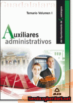Portada de AUXILIARES ADMINISTRATIVOS DEL AYUNTAMIENTO DE GUADALAJARA. TEMARIO VOL. I. - EBOOK