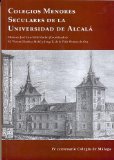 Portada de COLEGIOS MENORES SECULARES DE LA UNIVERSIDAD DE ALCALA