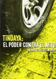 Portada de TINDAYA - EL PODER CONTRA EL MITO