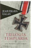 Portada de TRILOGÍA TEMPLARIA II. LAS TROMPETAS DE JERICÓ