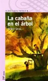 LA CABAÑA EN EL ÁRBOL