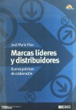 Portada de MARCAS LIDERES Y DISTRIBUIDORES: BUENAS PRACTICAS DE COLABORACION