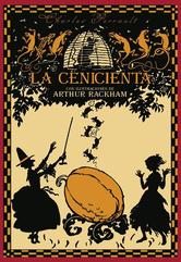 Portada de LA CENICIENTA O LA CHINELA DE CRISTAL (EDICIÓN ILUSTRADA)