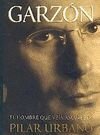 Portada de GARZON. EL HOMBRE QUE VEIA AMANECER