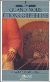 Portada de QUAND NOUS &Eacute;TIONS ORPHELINS