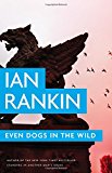 Portada de EVEN DOGS IN THE WILD