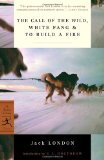 Portada de THE CALL OF THE WILD, WHITE FANG, & TO BUILD A FIRE