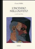 Portada de L'INCENDIO NELL'OLIVETO (BIBLIOTHECA SARDA)