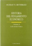 Portada de HISTORIA DEL PENSAMIENTO ECONOMICO  : LA ECONOMIA CLASIC A
